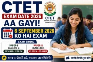 CTET Exam Date 2026 Notice