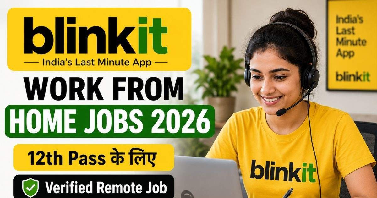 BlinkitWorkFromHome Blinkit Work From Home