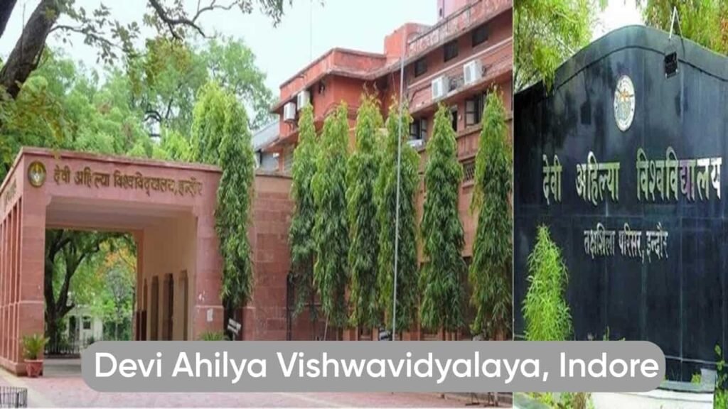 DAVV Indore Admission 2025: कोर्स, पात्रता, आवेदन प्रक्रिया और जरूरी अपडेट