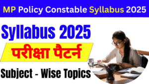 MP Policy Constable Syllabus 2025