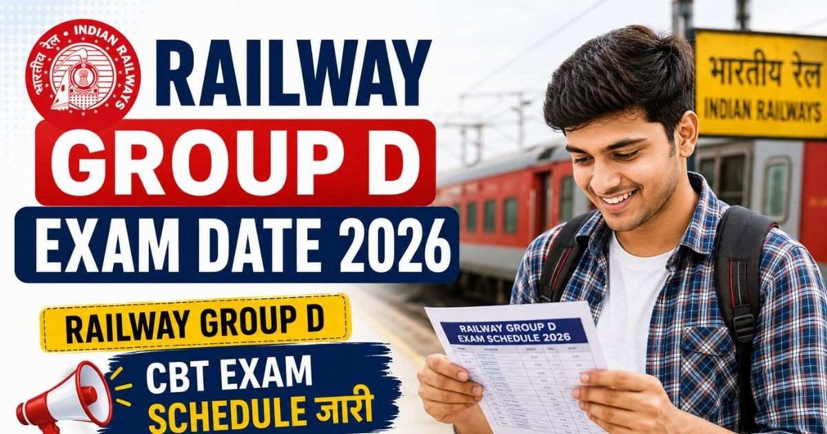 Railway Group D Railway Group D Exam Date