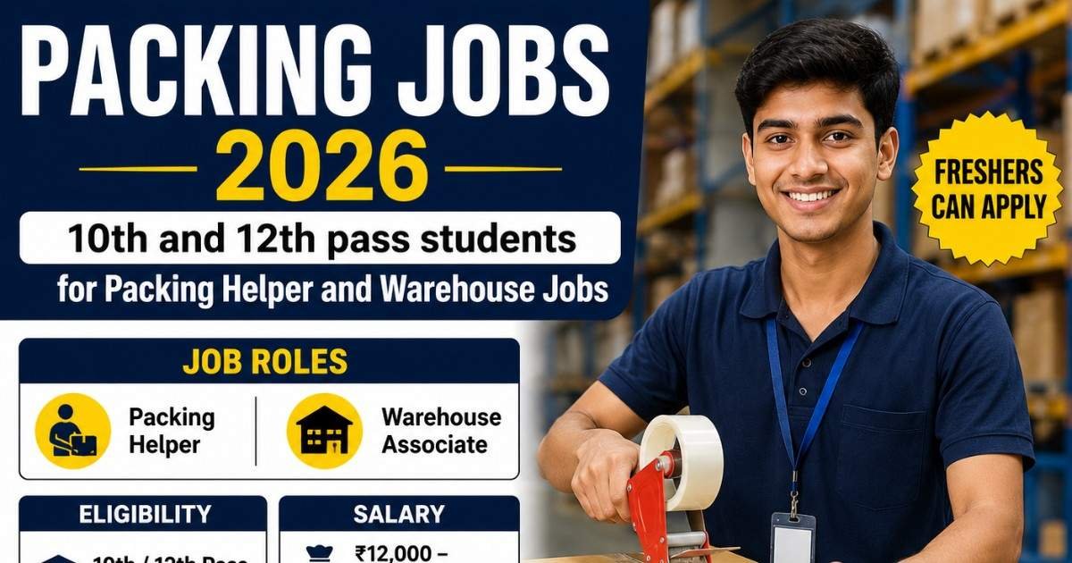 Packing Jobs 2026