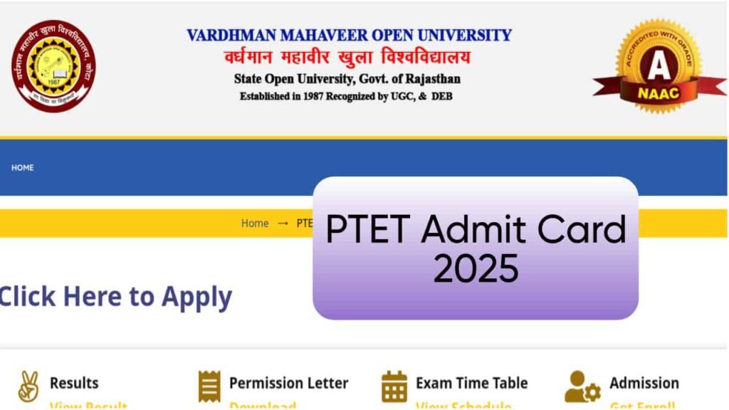 PTET Admit Card 2025: डाउनलोड लिंक, एग्जाम डिटेल्स और जरूरी निर्देश